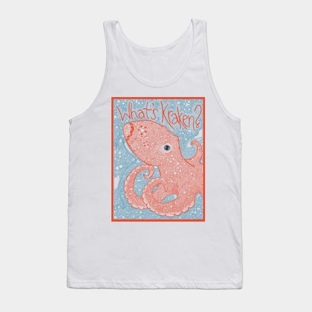 What's Kraken? Tank Top by sbyrd95